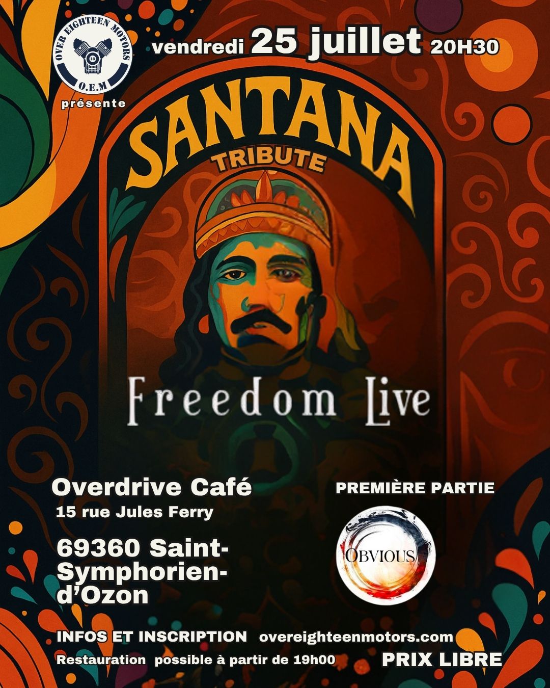 Freedom Live tribute Santana + Obvious