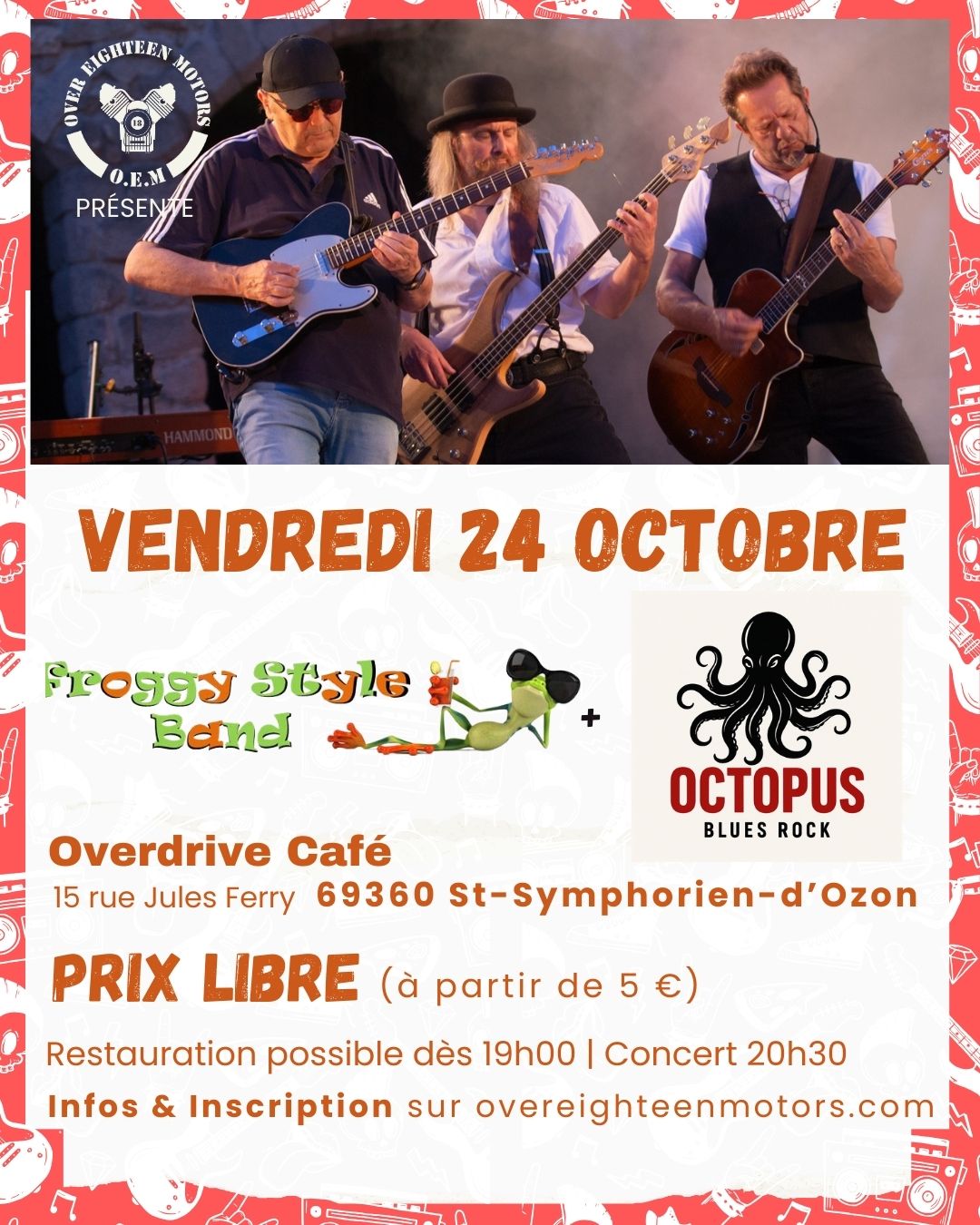 Concert Froggy Style Band + Octopus