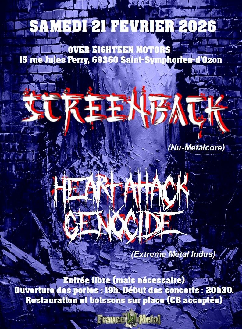 Concert Heart Attack Genocide + Screenback