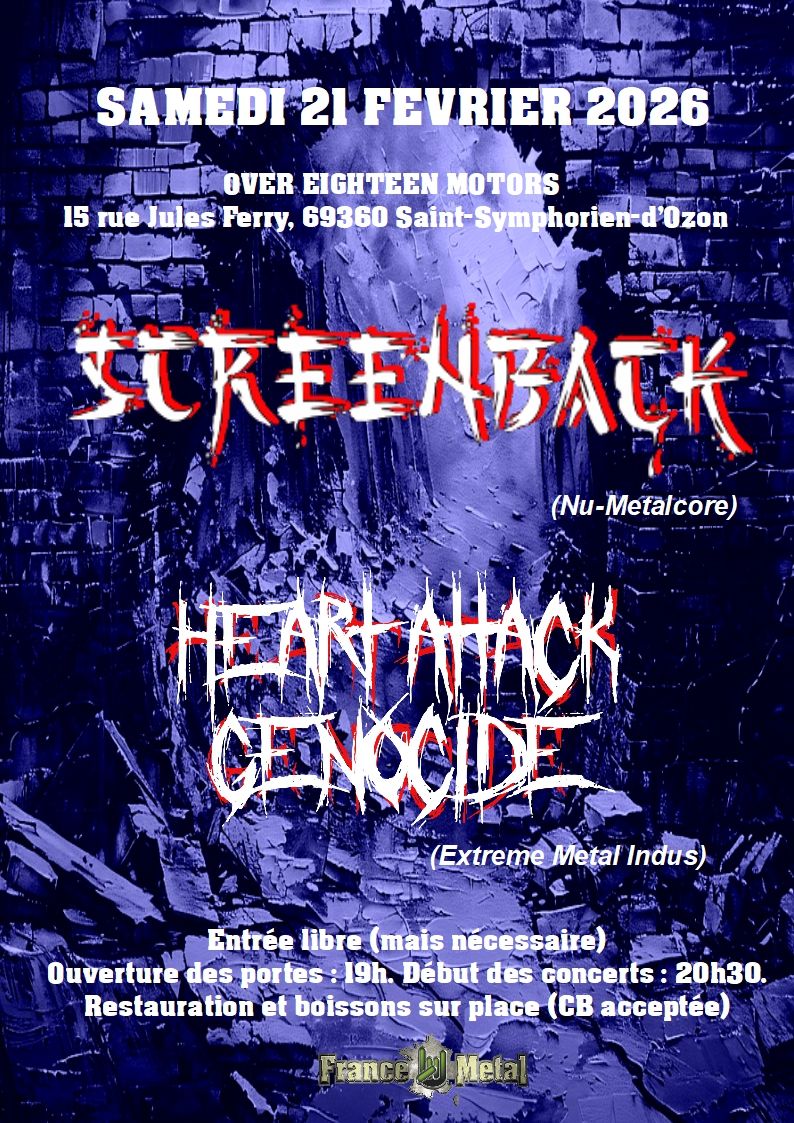 Concert Heart Attack Genocide + Screenback