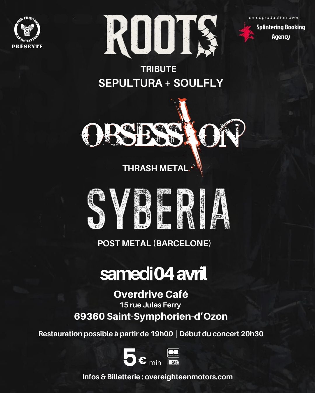 Concert Roots + Obsession + Syberia