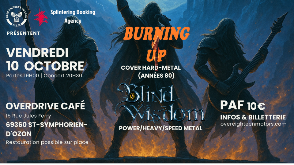 10 octobre Burning Up + Blind Wisdom (1920 x 1080 px)