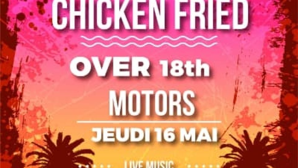 Concert Chicken Fried jeudi 16 Mai 2024 @Overdrive Café