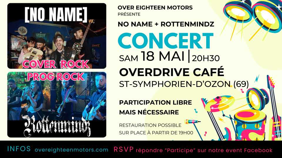 No Name + Rottenmindz en concert @Overdrive Café 18 mai 2024